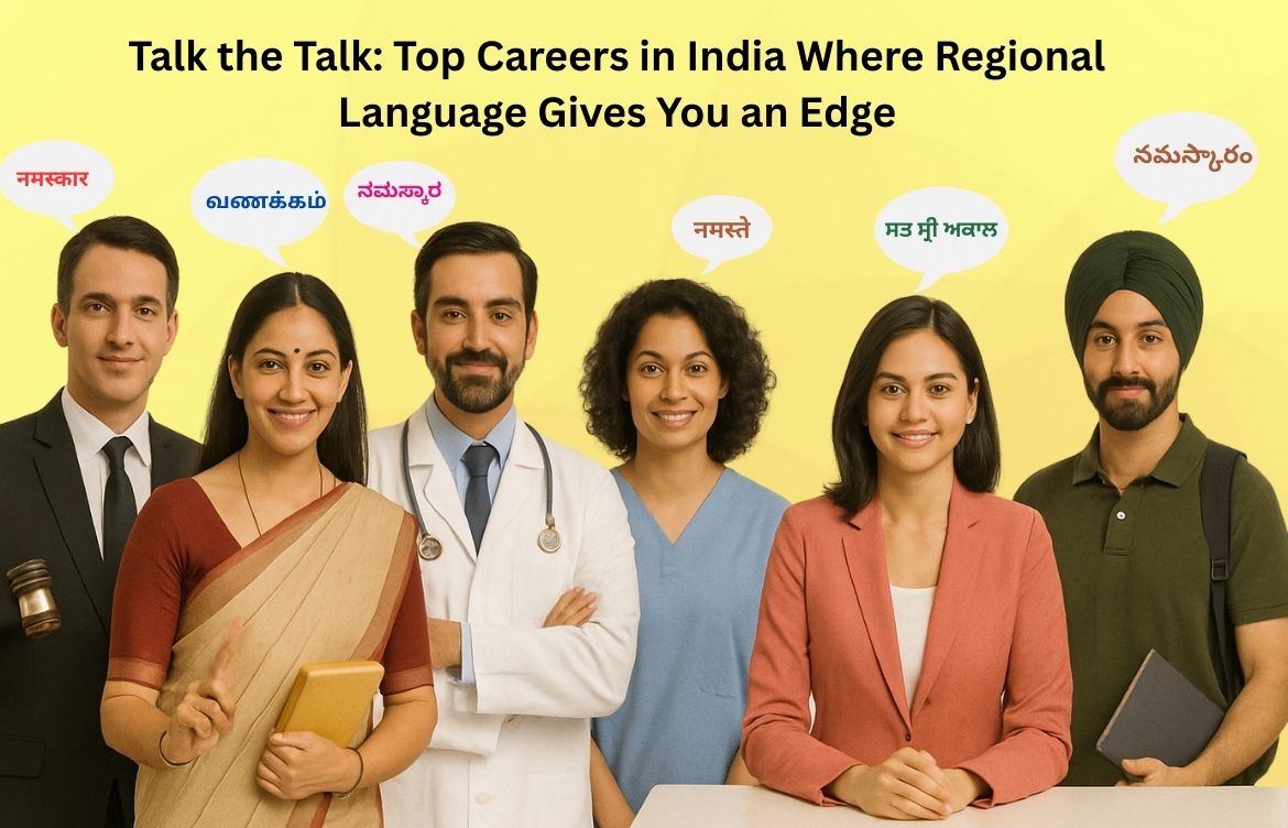 Read more about the article Top 10 Careers in India Where Knowing a Regional Language Gives You an Edge